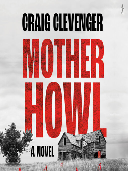 Title details for Mother Howl by Craig Clevenger - Available